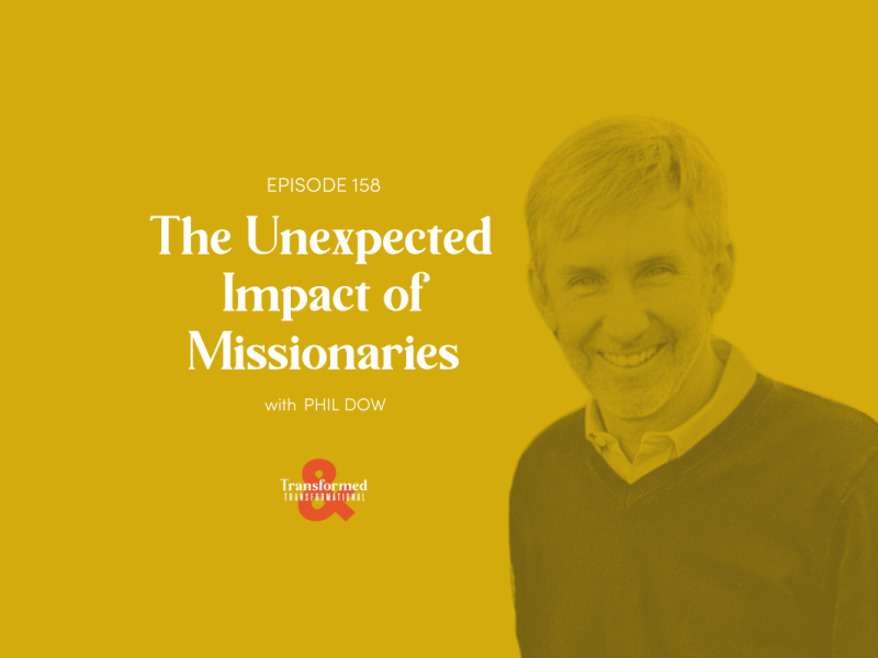 158: The Unexpected Impact of Missionaries (with Phil Dow)